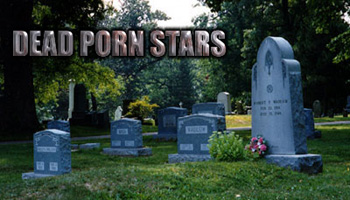 Dead Porn Stars